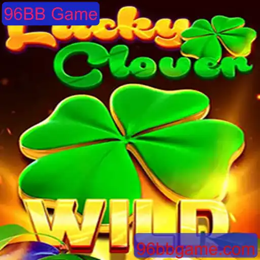 Descubra o Fascinante Mundo de LuckyClover: O Novo Sucesso 96BB Game